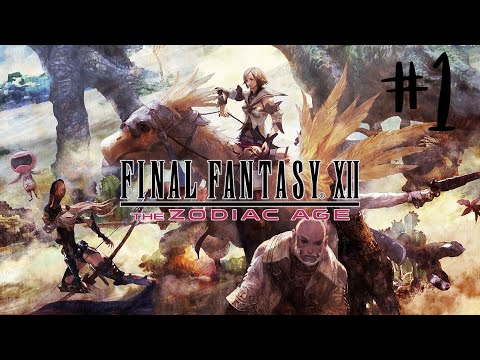 FFXII: The Zodiac Age Livestream #1 - Intro, Rogue Tomato & Phoenix Down Farming