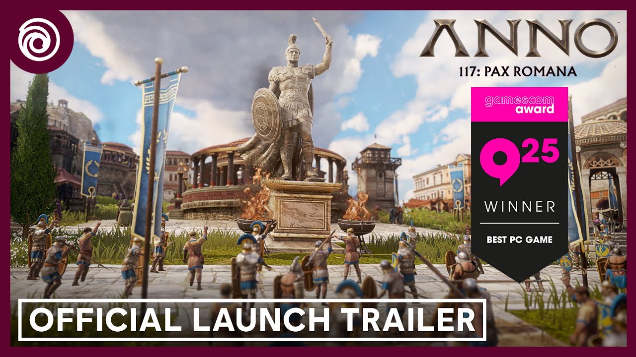 Anno 117: Pax Romana - Official Launch Trailer