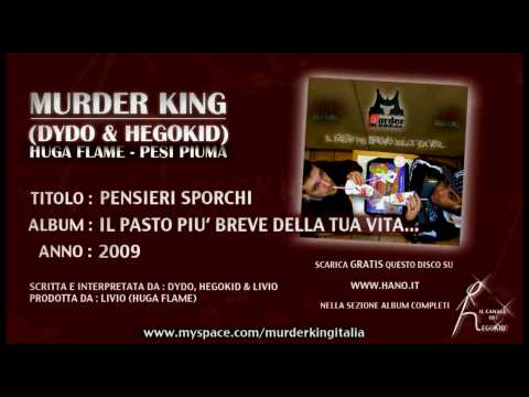 Murder King (Dydo & HegoKid) - PENSIERI SPORCHI (feat. LIVIO & Dj RONIN) - Traccia n. 8