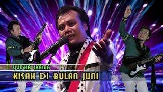 Download lagu KISAH DI BULAN JUNI - Yudha Irama mp3