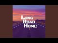 Long Road Home