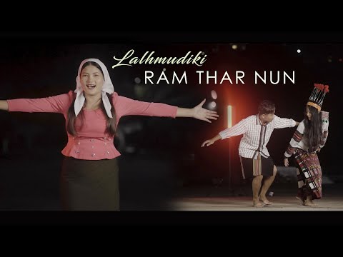 Lalhmudiki | Ram thar nun | Official Music Video