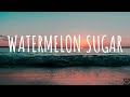 Harry Styles - Watermelon Sugar (Lyrics) 1 Hour