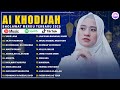 YASIR LANA AI KHODIJAH AI KHODIJAH FULL ALBUM TERBARU 2025 SHOLAWAT NABI MERDU TERBARU 2025