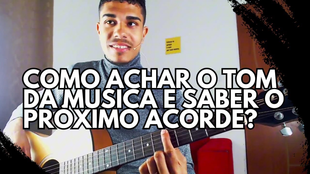 COMO TOCAR DE OUVIDO E SABER O PRÓXIMO ACORDE