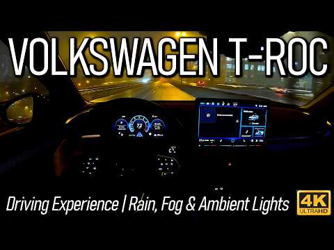 Volkswagen T-Roc Night Driving Experience | Rain, Fog & Ambient Lights