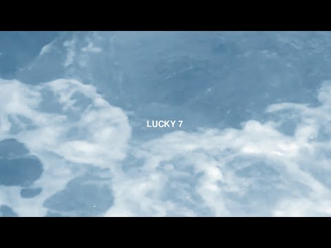 Video thumbnail for LUCKY 7