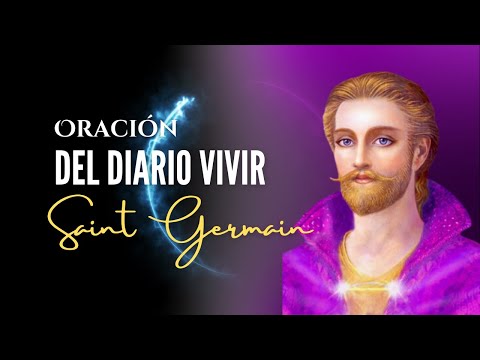 Daily Prayer | Saint Germain