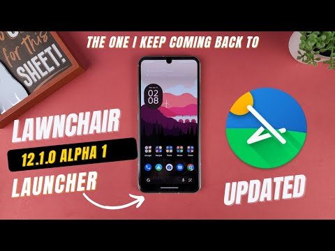 Lawnchair 12.1.0 Alpha 1 New Update!