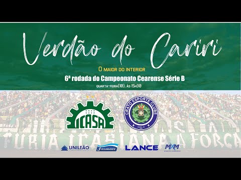 Icasa X Itapipoca - 8ª rodada da Série B do Campeonato Cearense 2020