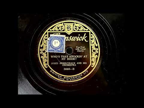 1927 JULES HERBUVEAUX - Who's That Knockin' At My Door BRUSWICK 10" 3666