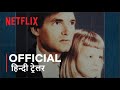 Girl in the Picture | Official Hindi Trailer | हिन्दी ट्रेलर