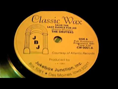 The Drifters - Save The Last Dance For Me (Mono) 78 rpm!
