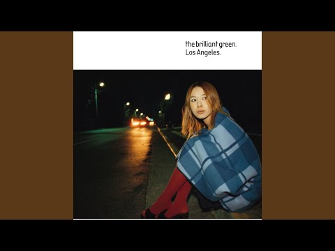 Yeah I Want You Baby - the brilliant green