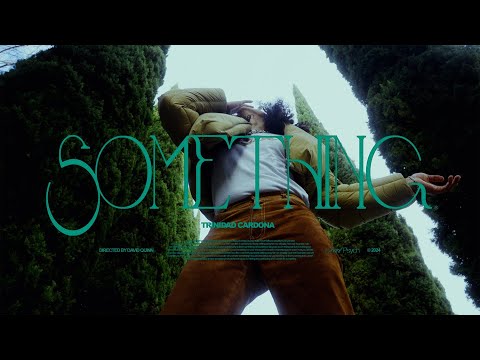 Trinidad Cardona - Something
