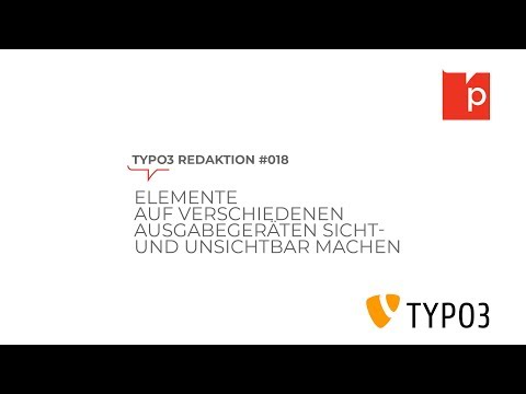 TYPO3#018 Elemente auf verschiedenen Ausgabegeräten sichtbar und unsichtbar machen