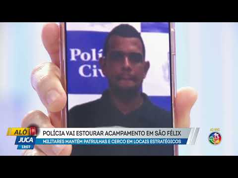 Polícia estoura acampamento em São Félix | ALÔ JUCA | TV ARATU