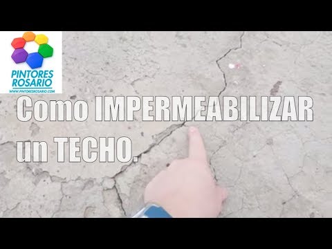 Como Impermeabilizar un Techo ✅ Impermeabilizaciones Rosario.