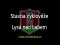 Click to View : Stavba cyklověže