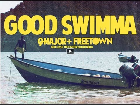 Q Major x Freetown - Good Swimma (Official Music Video)