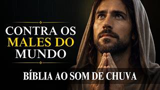 Vencendo o Pecado [Resistindo ao Mundo Sob a Chuva da Fé] Bíblia ao Som de Chuva