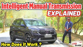 Intelligent Manual Transmission ( iMT ) - How it Works ? | All Myths Cleared ft. Kia Seltos IMT🔥