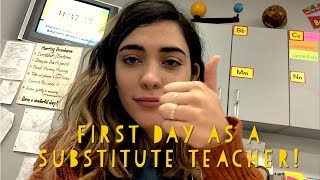 first day as a sub! | substitute teacher vlog