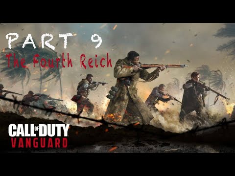 CALL OF DUTY VANGUARD PS5 Walkthrough Gameplay Part 9 - THE FOURTH REICH [ENDING] (COD Campaign)