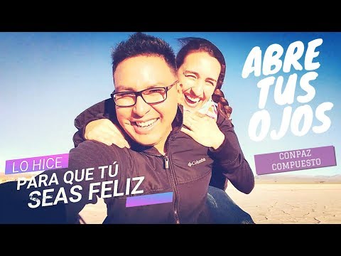 CONPAZ COMPUESTO - Abre tus ojos (VIDEO OFICIAL)