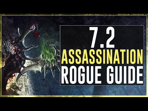Assassination Rogue PvE Guide :: Legion Patch 7.2