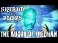 Skyrim For Pimps - The Augur of Freeman (S2E03 ...