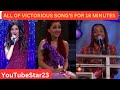 All Of Victorious Song S For 18 Minutes And 46 Seconds On Victorious