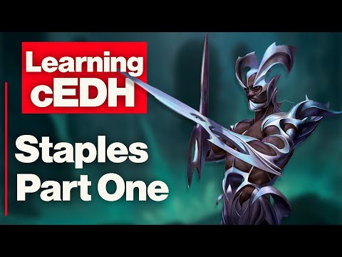 cEDH Staples Part 1 | Learning cEDH - Episode 2