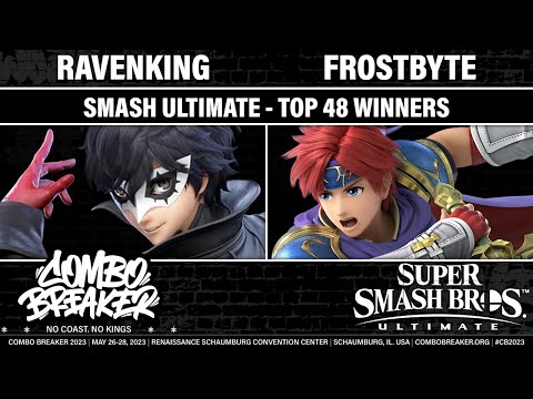 COMBO BREAKER 2023 TOP 48 WINNERS - Ravenking (Joker) vs Frostbyte (Roy) - Smash Ultimate