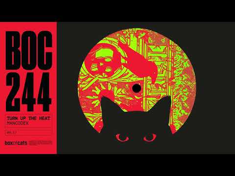 Mancodex - Turn Up The Heat (Volume)