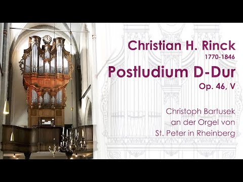Christian H. Rinck (1770-1846)  |  Postludium D-Dur Op. 46, V