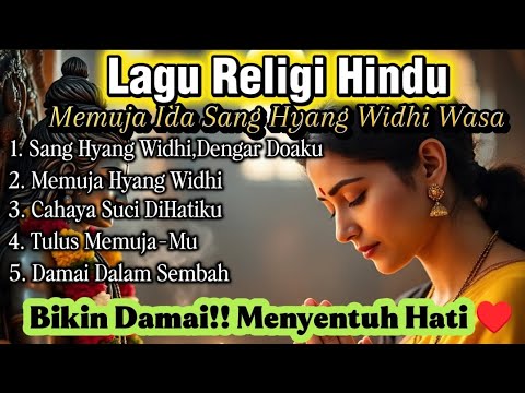 Bikin Damai Dan Paling Menyentuh Hati//Kumpulan Lagu Religi Hindu Memuja Ida Sang Hyang Widhi Wasa