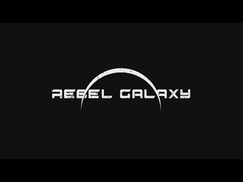 Rebel Galaxy - Let's Play - Gameplay Intro - Part 1