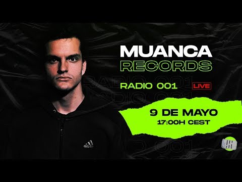 🔴 Muanca Radio 001 [LIVE]