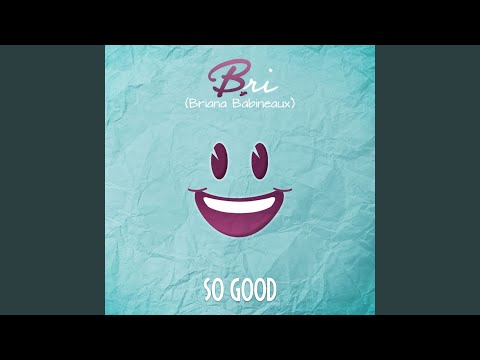 Thumbnail for So Good video