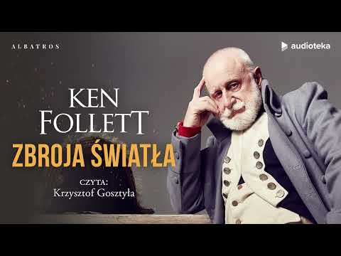 "Zbroja światła" Ken Follett | audiobook