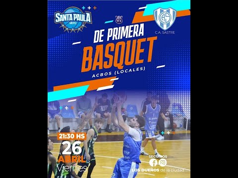 SANTA PAULA vs S.A. SASTRE...  21:30 EN VIVO.... 26-04-24