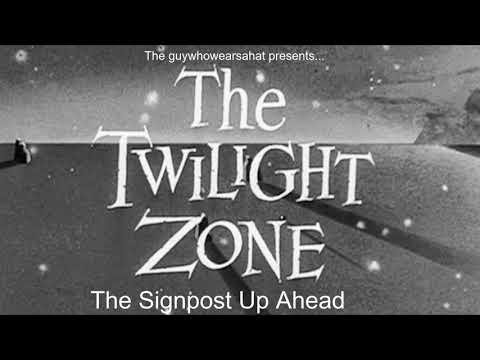 The Signpost Up Ahead: A Twilight Zone Retrospective - Introduction