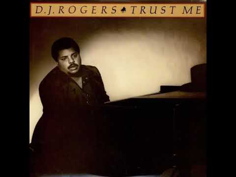 D.J. Rogers - You Are My Joy