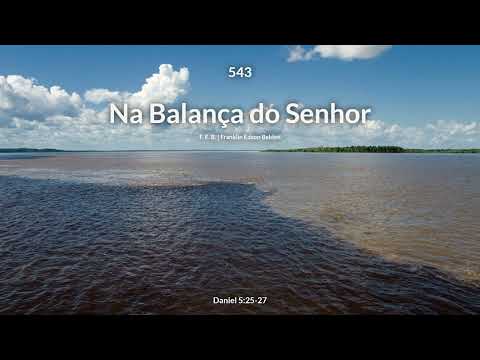 Hinário Adventista • Hino 543 - Na Balança do Senhor