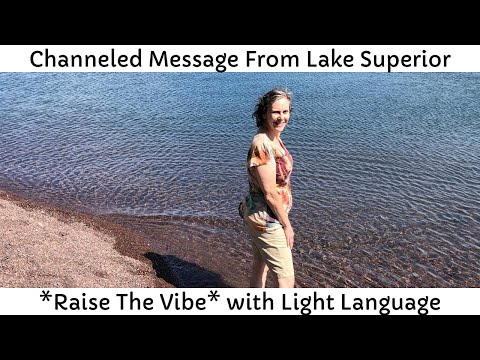 A Channeled Message From Lake Superior