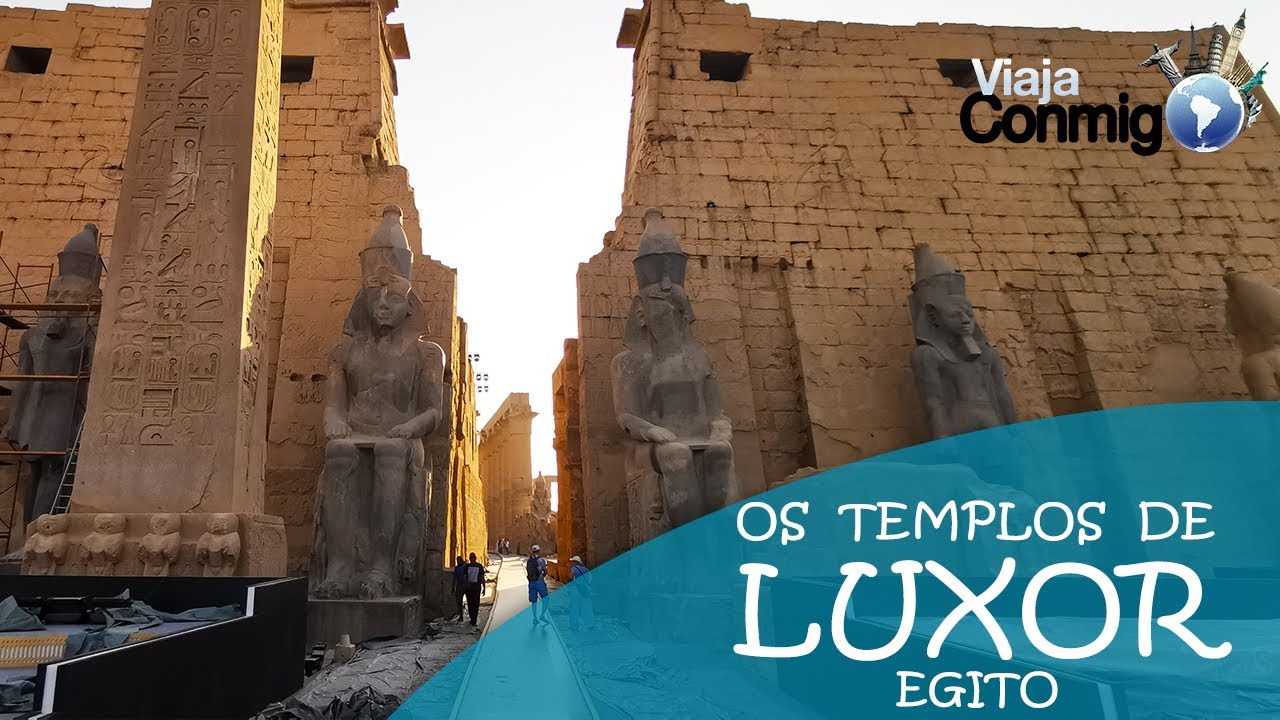 KARNAK e LUXOR - Templos do Egito Antigo |  Programa Viaje Comigo