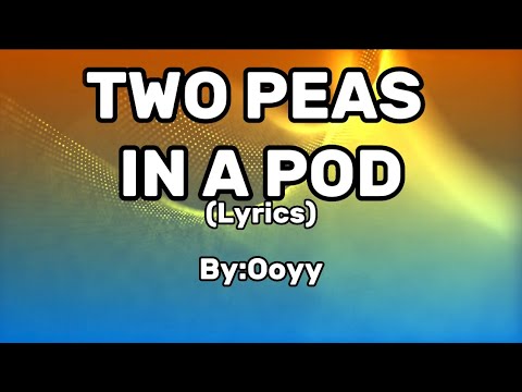Ooyy ft. Ella Faye-Two Peas In A Pod (lyrics) #ooyy #lyrics #jlyricq