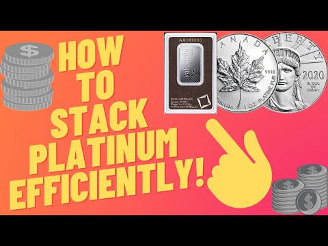 How To Stack Platinum Efficiently As A Precious Metal!