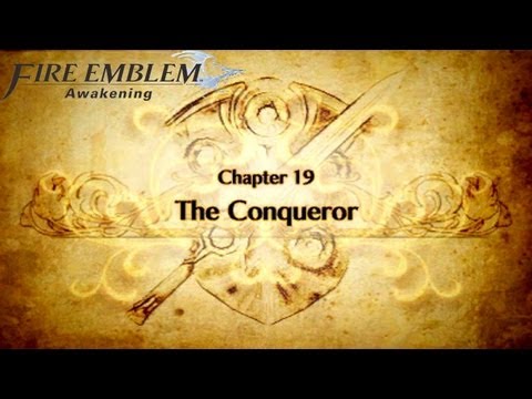 Fire Emblem: Awakening - Chapter 19: The Conqueror (Hard/Casual)